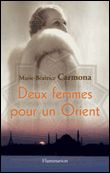 Deux femmes pour un Orient