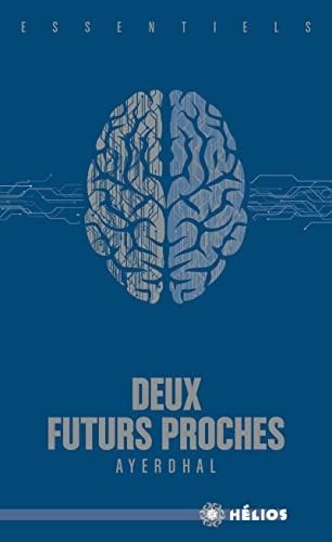 Deux futurs proches