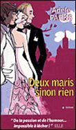 Deux maris sinon rien