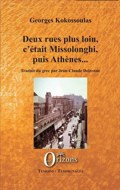 Deux rues plus loin, c'était Missolonghi, puis Athènes K 250853