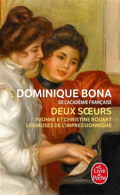 Deux soeurs Yvonne et Christine Rouart, les muses de l'impressionnisme