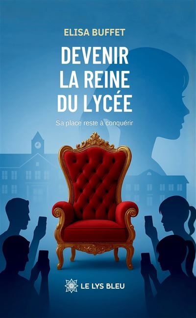 Devenir la reine du lycée