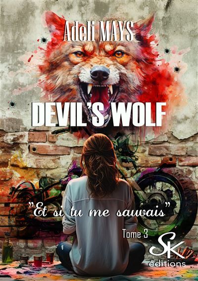 Devil's wolf 3 Et si tu me sauvais