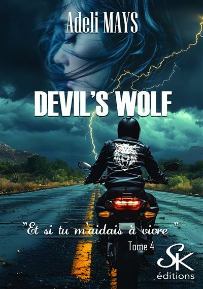 Devil's wolf 4 Et si tu m'aidais à vivre
