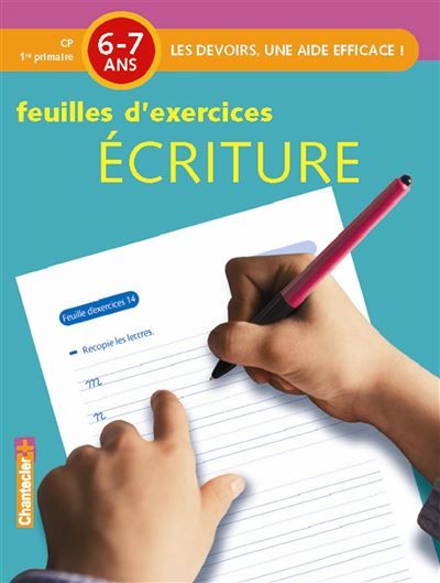 Devoirs - feuilles d'ex. ecriture (6-7 a.) Devoirs, une aide efficace feuilles