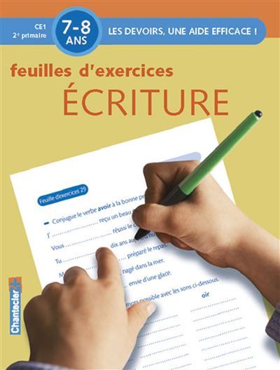 Devoirs - feuilles d'ex. ecriture (7-8 a.) Devoirs, une aide efficace feuilles