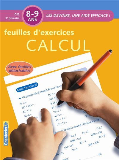 Devoirs - feuilles d'exercices calcul (8-9 a.)
