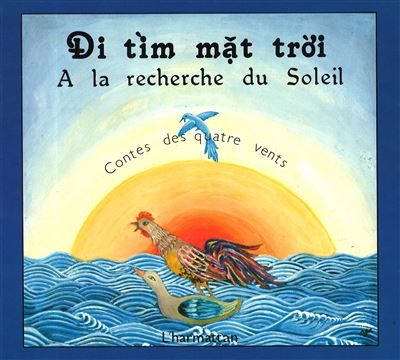 Di Tim Mat Troi : à la recherche du soleil - A la recherche du soleil...