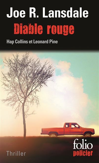 Diable rouge Une enquête de Hap Collins et Leonard Pine