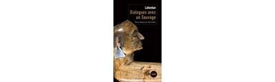 Dialogues avec un sauvage