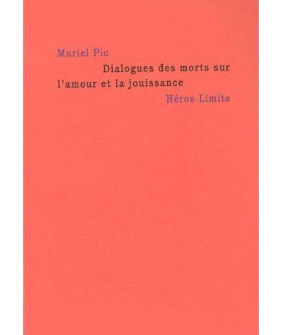 Dialogues des morts sur l'amour et la jouissance