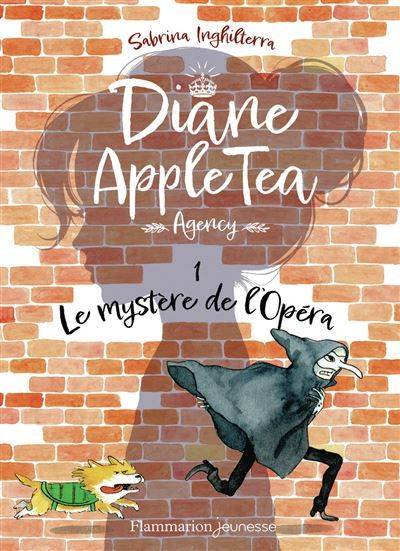 Diane Apple Tea Agency Le mystère de l'Opéra