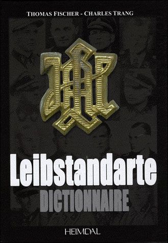 Dictionnaire de la Leibstandarte