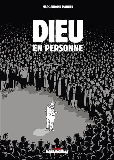 Dieu en personne Grand prix de la critique (ACBD) 2010