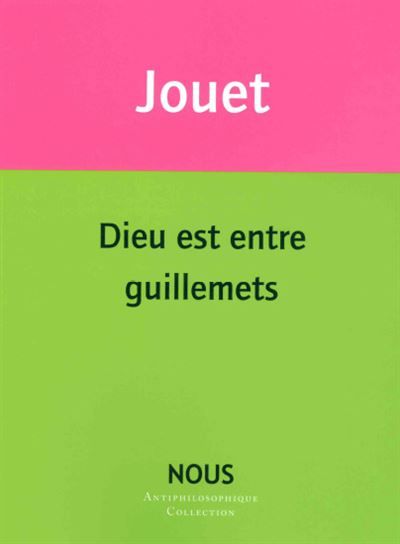 Dieu est entre guillemets