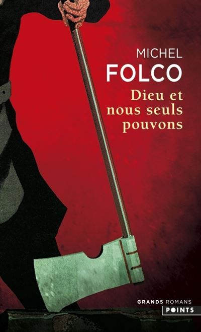 Dieu et nous seuls pouvons Les Très-Edifiants et Très-Inopinés Mémoires des Pibrac de Bellerocaille