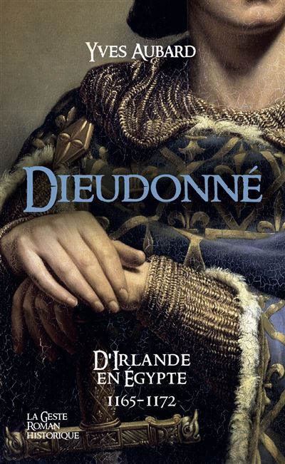Dieudonne - saga des limousins (tome 29)