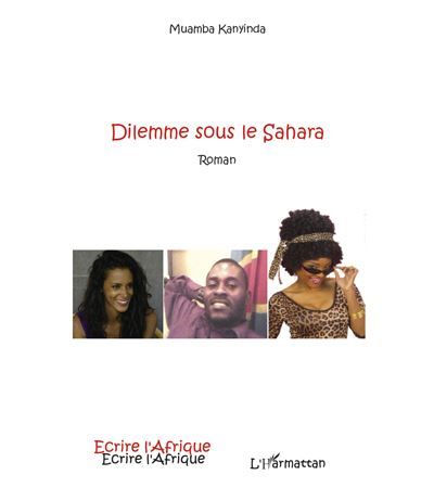 Dilemme sous le Sahara