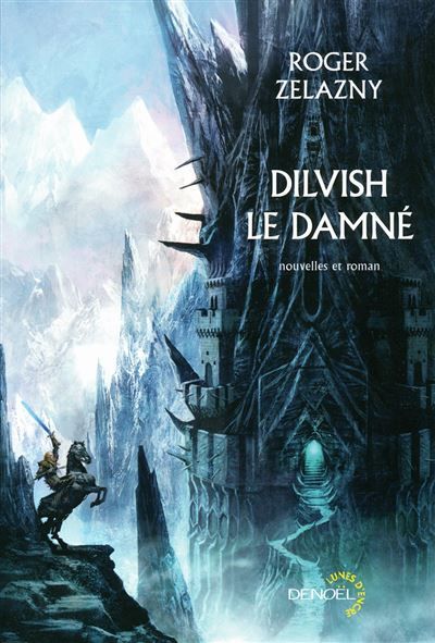 Dilvish le damné L'intégrale