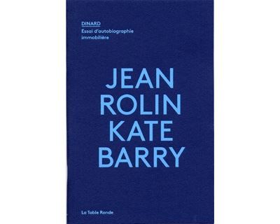 Dinard Essai d'autobiographie immobilière