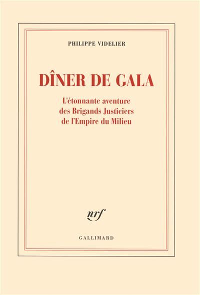 Dîner de gala L'étonnante aventure des Brigands Justiciers de l'Empire du Milieu