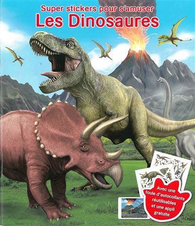 Dinosaures super stickers pour s'amuser