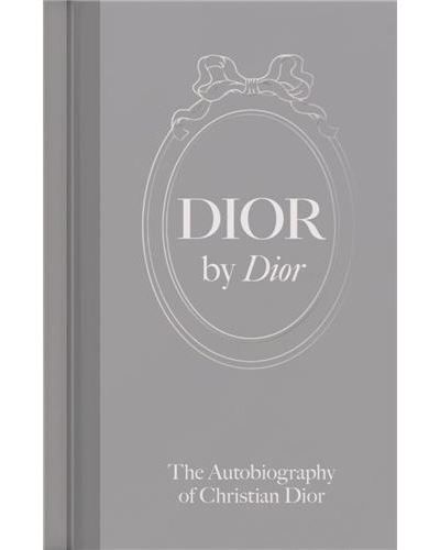 Dior by Dior (new edition hardback) /anglais