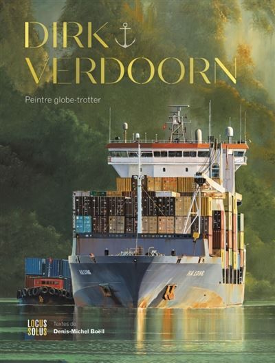 Dirk Verdoorn Peintre globe-trotter
