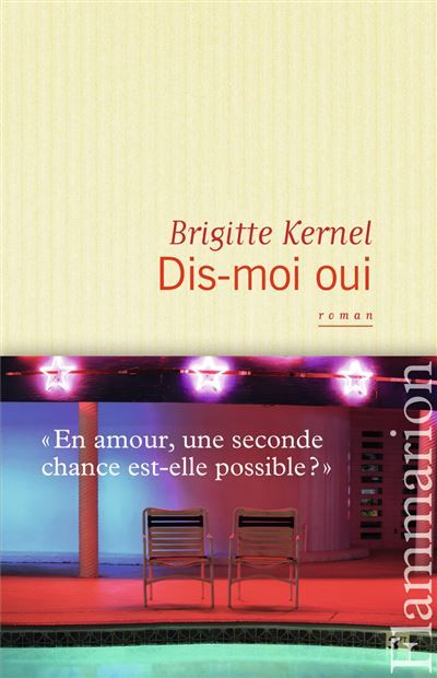 Dis-moi oui En amour, une seconde chance est-elle possible ?