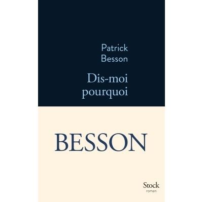 Dis-moi pourquoi