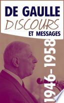 Discours et messages Février 1946-Avril 1958