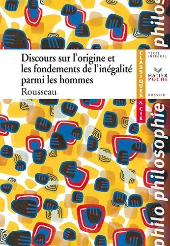 Discours sur l'origine et les fondements de l'inégalité entre les hommes