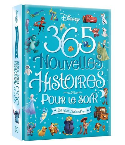 DISNEY - 365 nouvelles histoires pour le soir - Les héros d'aujourd'hui