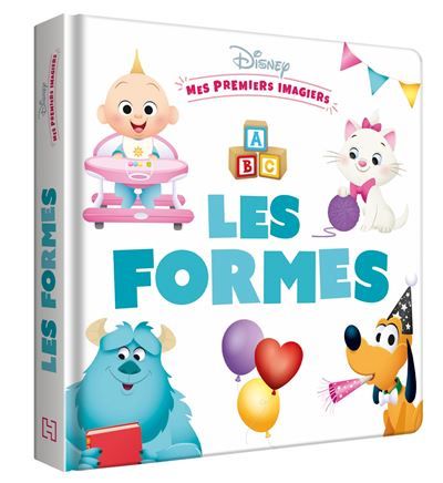 DISNEY BABY - Mes Premiers Imagiers - Les Formes