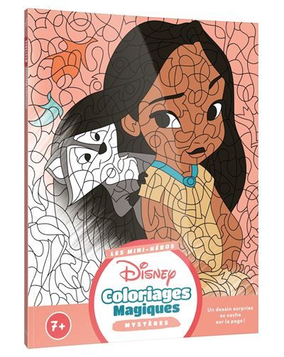 DISNEY - Coloriages Magiques - Mystères (7+) - Bébés héros