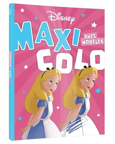 DISNEY - Maxi Colo avec modèles - Les vieux Classiques