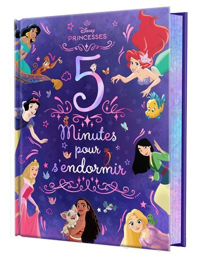 DISNEY PRINCESSES - 5 Minutes pour s'endormir - Collector Les Princesses et leurs amis