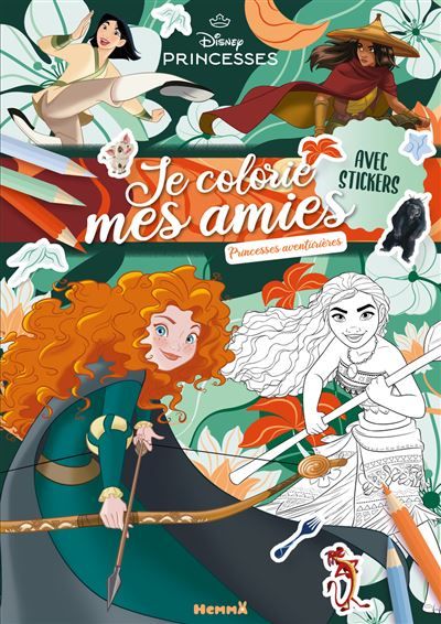 Disney Princesses - Je colorie mes amies - Princesses aventurières - Avec stickers
