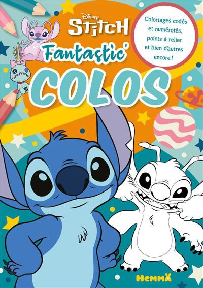 Disney Stitch - Fantastic' Colos (Stitch et Leroy) - Coloriages codés et numérotés, points à relier et bien d'autres encore !