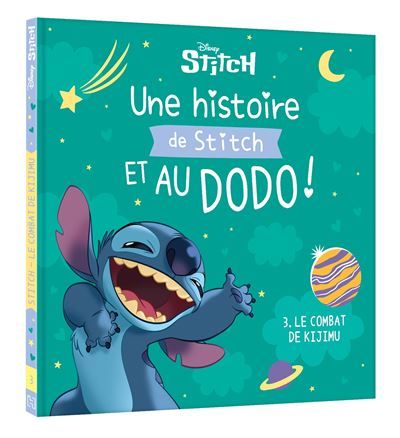 DISNEY - Une histoire de Stitch et au dodo ! - 3. Le combat de Kijimu