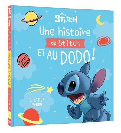 DISNEY - Une histoire de Stitch et au dodo ! - 7. L'oeuf perdu