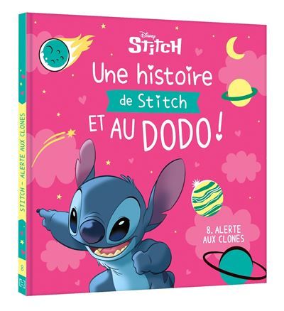 DISNEY - Une histoire de Stitch et au dodo ! - 8. Les clones de Stitch