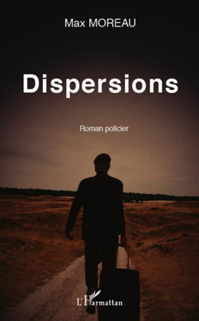 Dispersions Roman policier