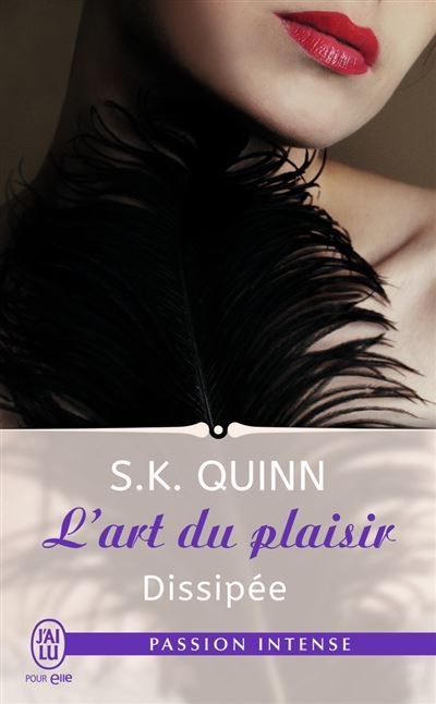 Dissipée L'art du plaisir