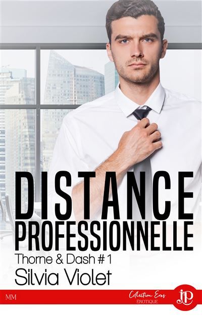 Distance professionnelle Thorne & Dash #1