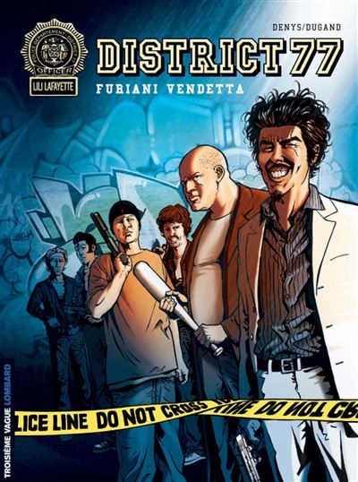 District 77 - Tome 2 - Vendetta Furiani -  Denys