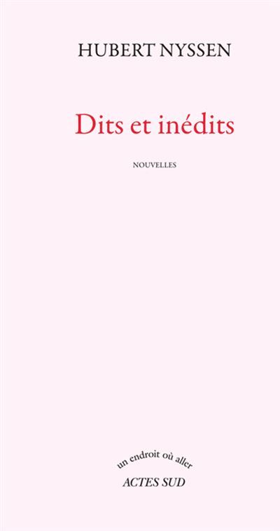 Dits et inédits