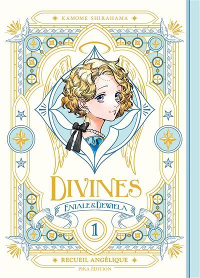 Divines T01 Recueil angélique - nouvelle édition