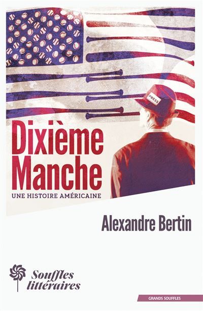 Dixième Manche Une histoire américaine