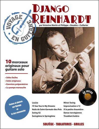 Django Reinhardt : voyage en guitare